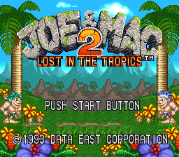 Joe & Mac 2 - Lost in the Tropics (USA) Title Screen